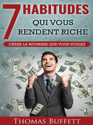 cover image of 7 Habitudes Qui Vous Rendent Riche